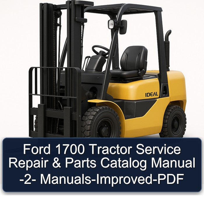 Ford 1700 Tractor Service Repair & Parts Catalog Manual -2- Manuals-Improved-PDF