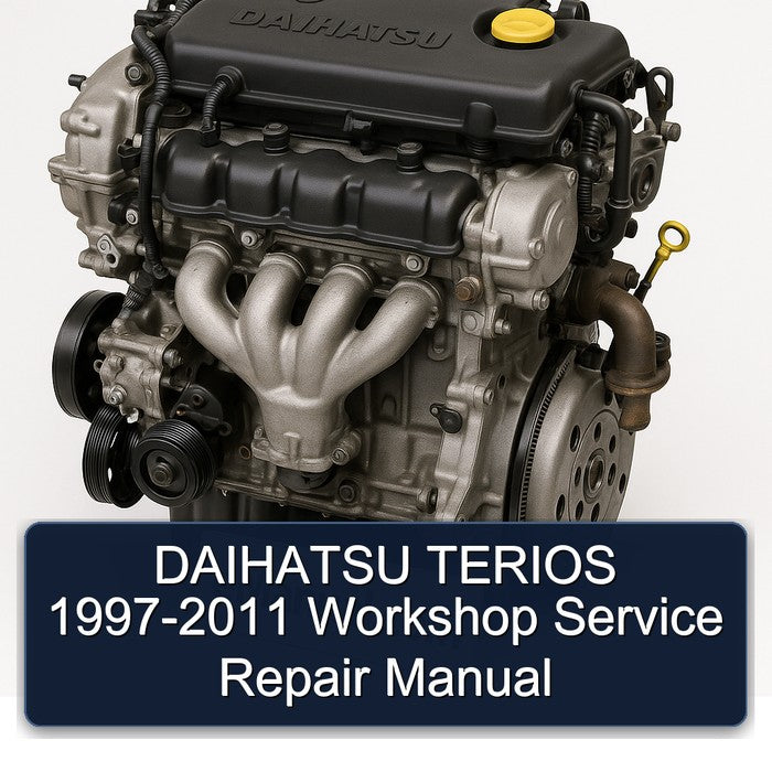 DAIHATSU TERIOS 1997-2011 Workshop Service Repair Manual