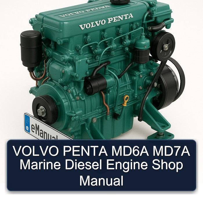 VOLVO PENTA MD6A MD7A Marine Diesel Engine Shop Manual