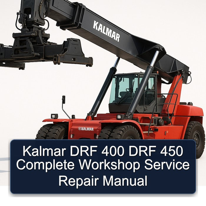 Kalmar DRF 400 DRF 450 Complete Workshop Service Repair Manual