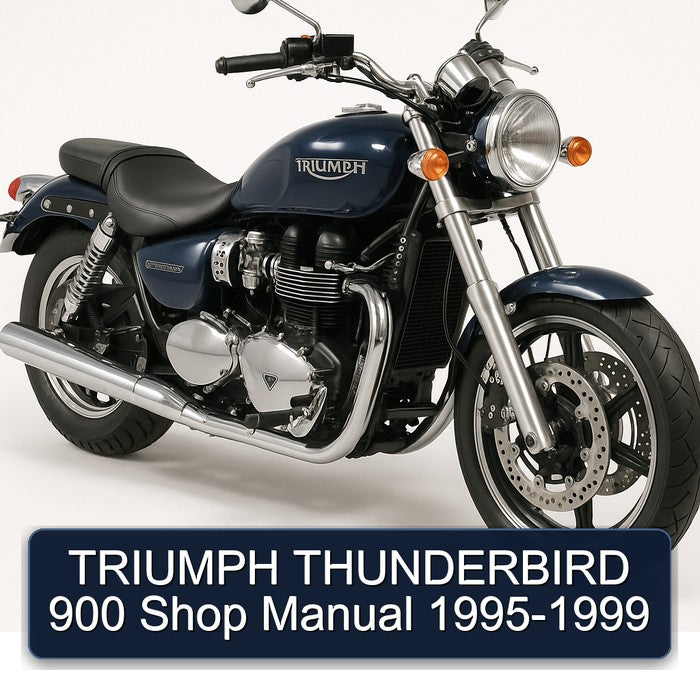 TRIUMPH THUNDERBIRD 900 Shop Manual 1995-1999