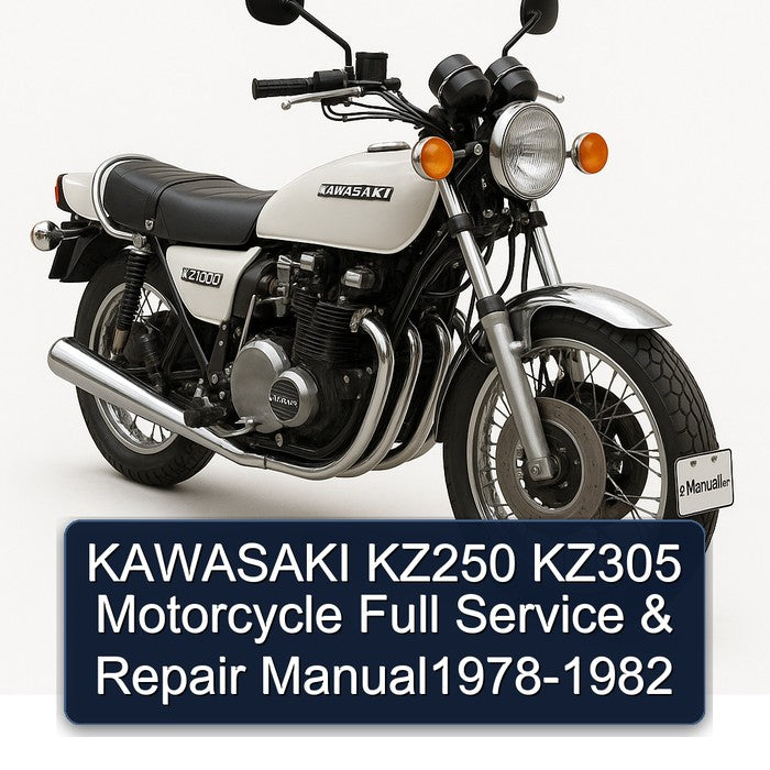 KAWASAKI KZ250 KZ305 Motorcycle Full Service & Repair Manual1978-1982