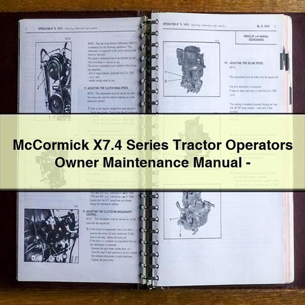 McCormick X7.4 Series Tractor Operators Owner Maintenance Manual-PDF