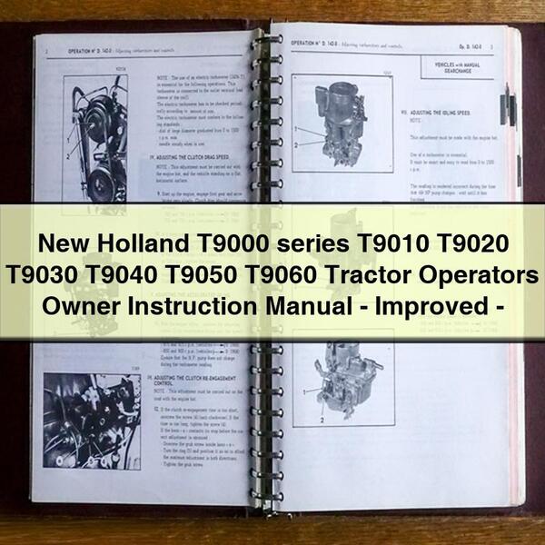 New Holland T9000 series T9010 T9020 T9030 T9040 T9050 T9060 Tractor Operators Owner Instruction Manual-Improved-PDF