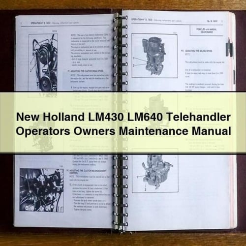 New Holland LM430 LM640 Telehandler Operators Owners Maintenance Manual PDF Download