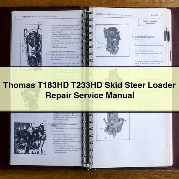 Thomas T183HD T233HD Skid Steer Loader Service Repair Manual