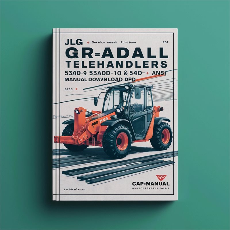 JLG Gradall Telehandlers 534D-9 534D-10 & 544D ANSI Service Repair Workshop Manual Download (P/N:31200170) PDF