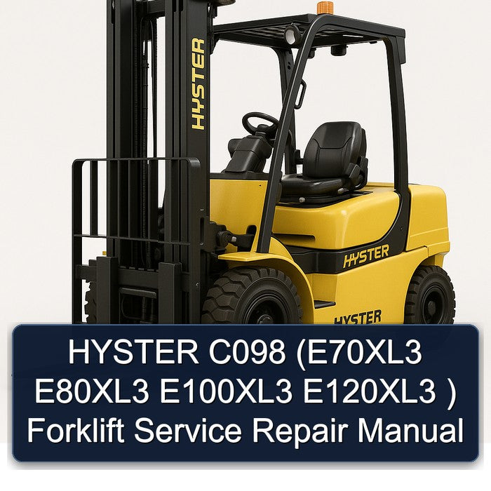 HYSTER C098 (E70XL3 E80XL3 E100XL3 E120XL3 ) Forklift Service Repair Manual
