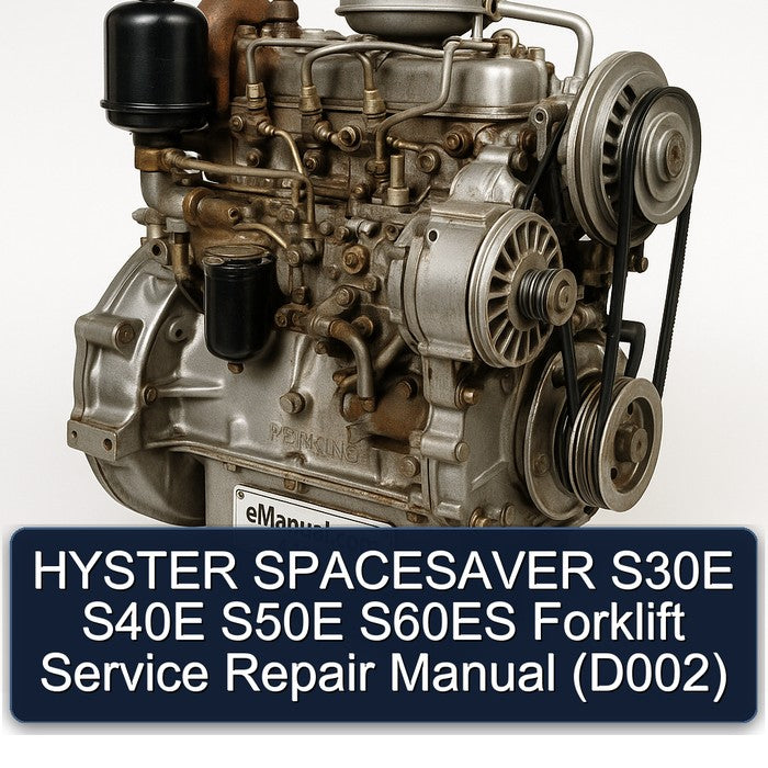 HYSTER SPACESAVER S30E S40E S50E S60ES Forklift Service Repair Manual (D002)