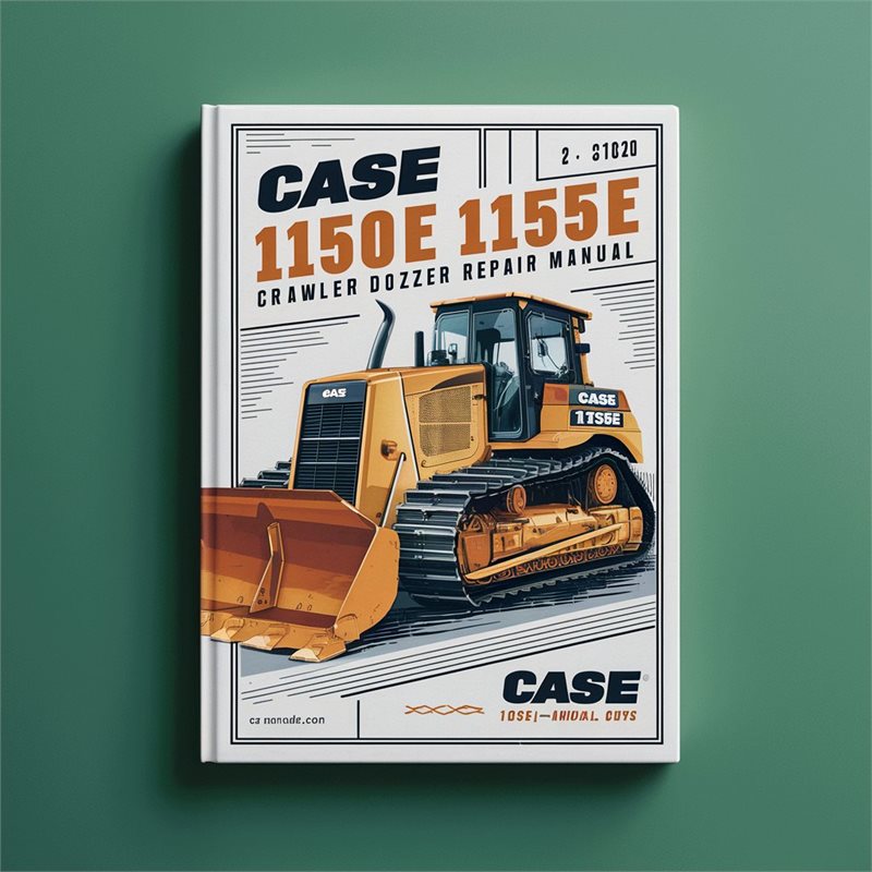 Case 1150E 1155E Crawler Dozer Loader Service Repair Manual - Improved - PDF