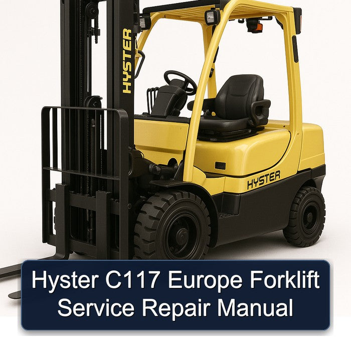 Hyster C117 Europe Forklift Service Repair Manual