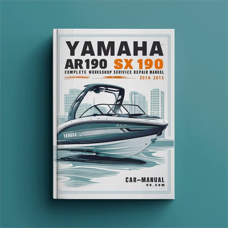 Yamaha AR190 SX190 Jet Boat Complete Workshop Service Repair Manual 2014 2015 PDF