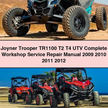 Joyner Trooper TR1100 T2 T4 UTV Complete Workshop Service Repair Manual 2009 2010 2011 2012