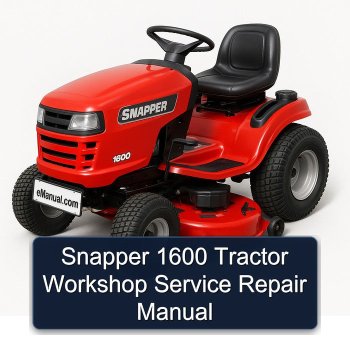 Snapper 1600 Tractor Workshop Service Repair Manual