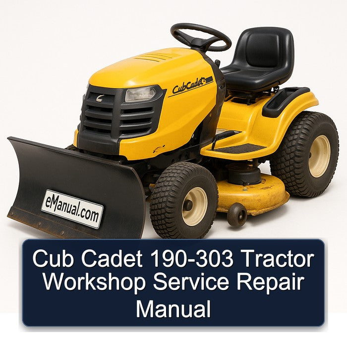 Cub Cadet 190-303 Tractor Workshop Service Repair Manual