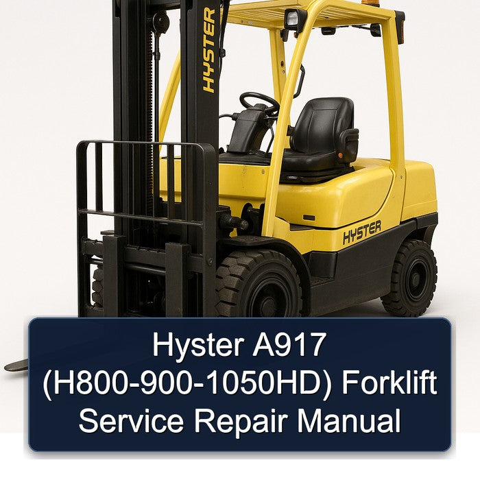 Hyster A917 (H800-900-1050HD) Forklift Service Repair Manual
