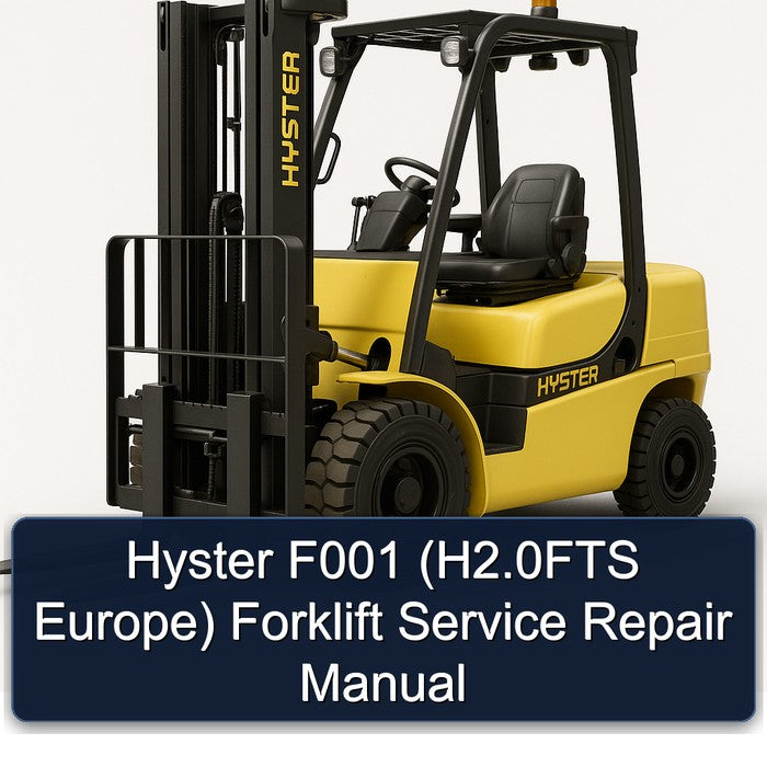 Hyster F001 (H2.0FTS Europe) Forklift Service Repair Manual