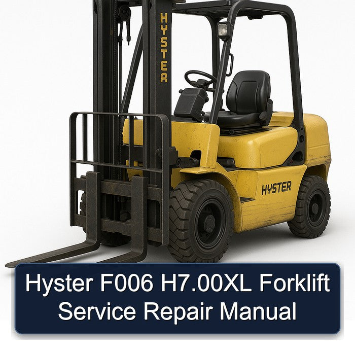 Hyster F006 H7.00XL Forklift Service Repair Manual
