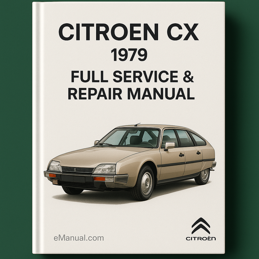 Citroen CX 1979 Full Service Repair Manual