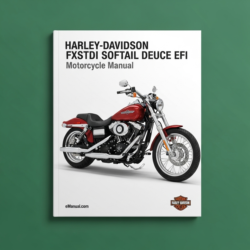 Harley Davidson FXSTDI Softail Deuce EFI 2005 Manual