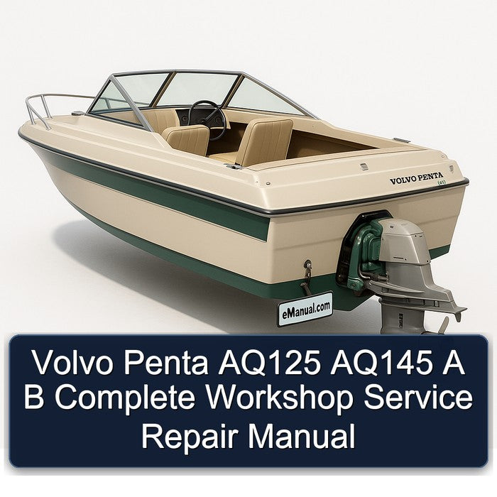 Volvo Penta AQ125 AQ145 A B Complete Workshop Service Repair Manual