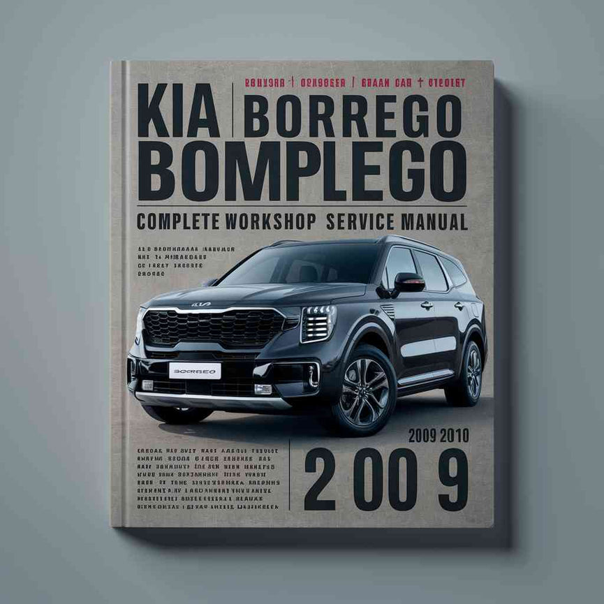 Manual completo de servicio y reparación del taller Kia Borrego 2009-2010