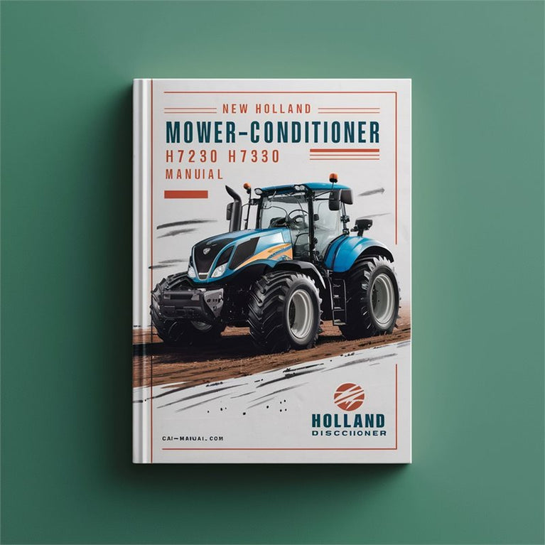 New Holland Discbine Mower-Conditioner H7230 H7330 Manual PDF