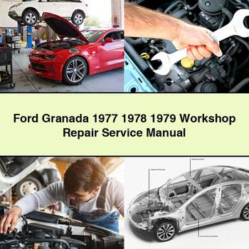 Ford Granada 1977 1978 1979 Werkstatt-Service-Reparaturhandbuch