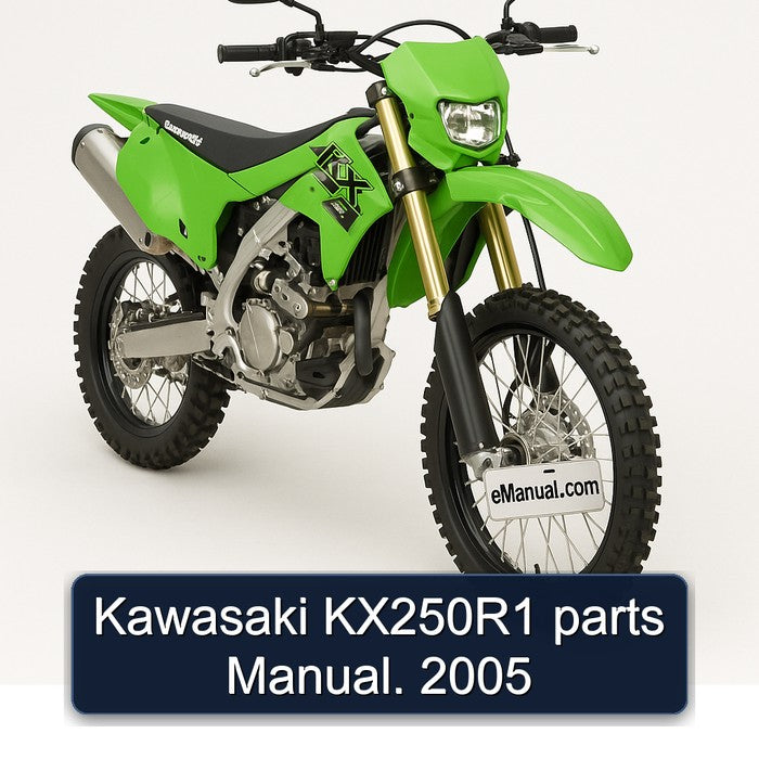 Kawasaki KX250R1 parts Manual. 2005