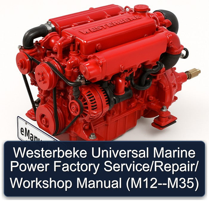 Westerbeke Universal Marine Power Factory Service/Repair/ Workshop Manual (M12--M35)