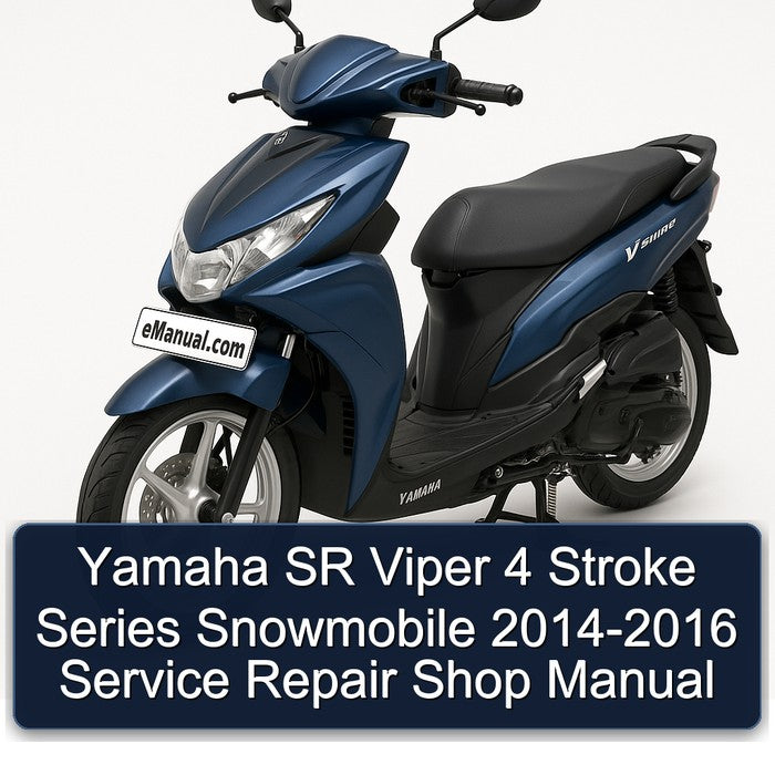 Yamaha SR Viper 4 Stroke Series Snowmobile 2014-2016 Service Repair Shop Manual
