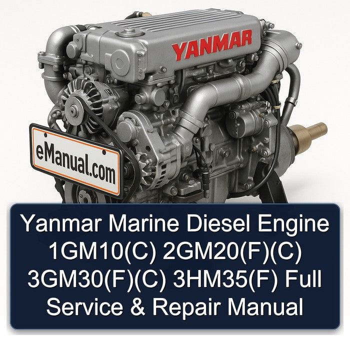 Yanmar Marine Diesel Engine 1GM10(C) 2GM20(F)(C) 3GM30(F)(C) 3HM35(F) Full Service & Repair Manual