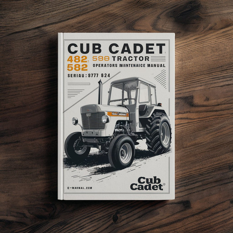 Cub Cadet 482 580 582 Tractor Operators Maintenance Manual for serial# 700 001 - 737 624