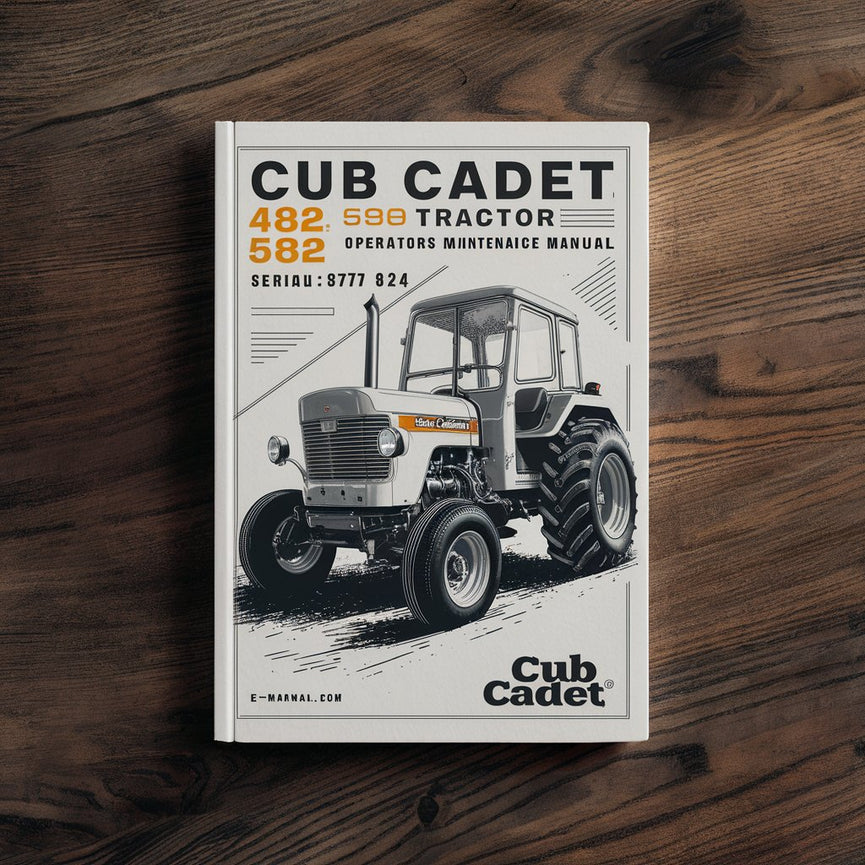 Cub Cadet 482 580 582 Tractor Operators Maintenance Manual for serial# 700 001 - 737 624