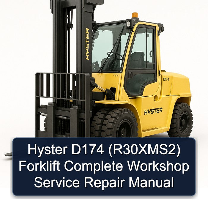 Hyster D174 (R30XMS2) Forklift Complete Workshop Service Repair Manual