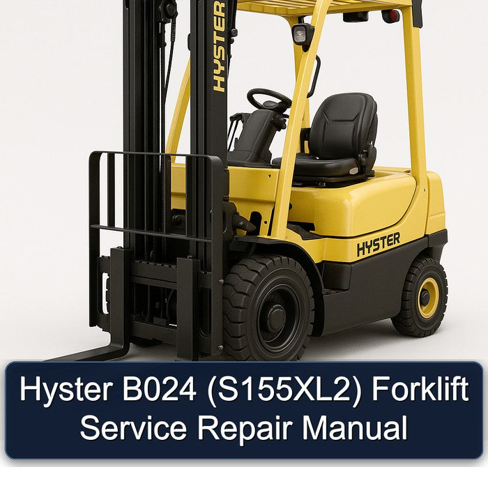 Hyster B024 (S155XL2) Forklift Service Repair Manual