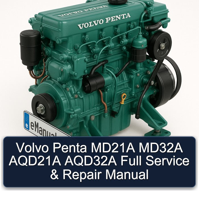 Volvo Penta MD21A MD32A AQD21A AQD32A Full Service & Repair Manual