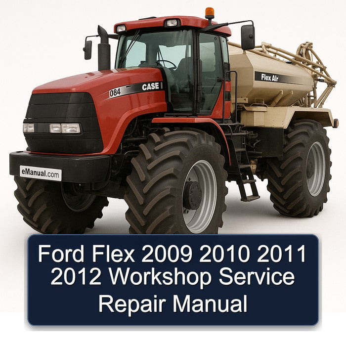 Ford Flex 2009 2010 2011 2012 Workshop Service Repair Manual