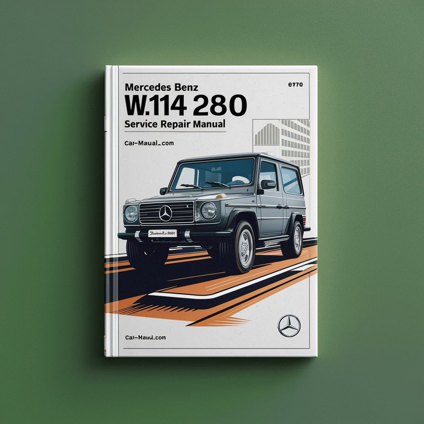 Manual de servicio y reparación del Mercedes Benz W114 280 1972-1976