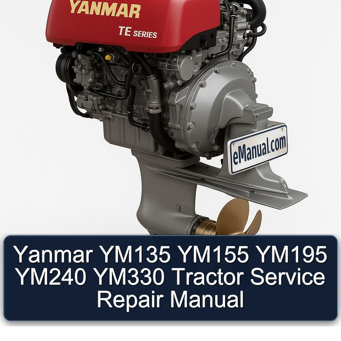 Yanmar YM135 YM155 YM195 YM240 YM330 Tractor Service Repair Manual