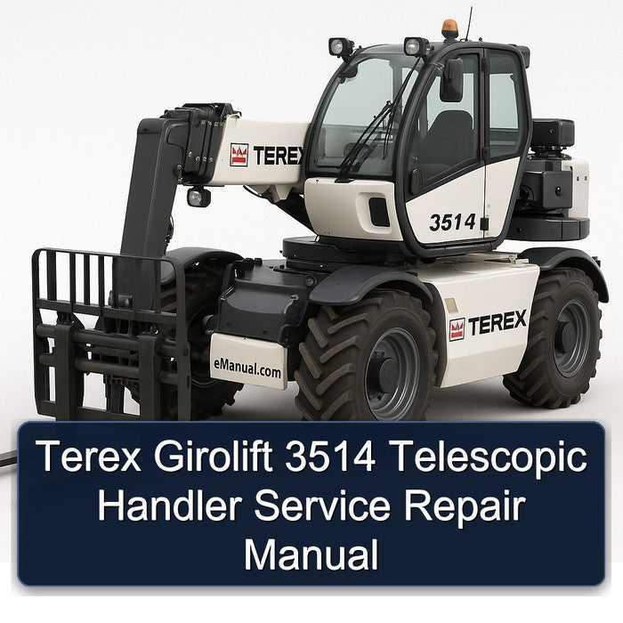 Terex Girolift 3514 Telescopic Handler Service Repair Manual