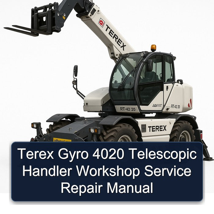 Terex Gyro 4020 Telescopic Handler Workshop Service Repair Manual