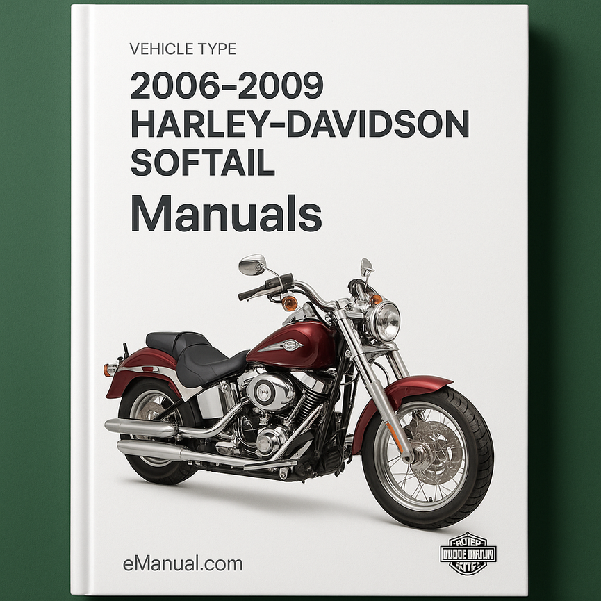 2006-2009 Harley Davidson Softail Manuals