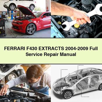 FERRARI F430 EXTRACTOS 2004-2009 Manual de reparación y servicio completo