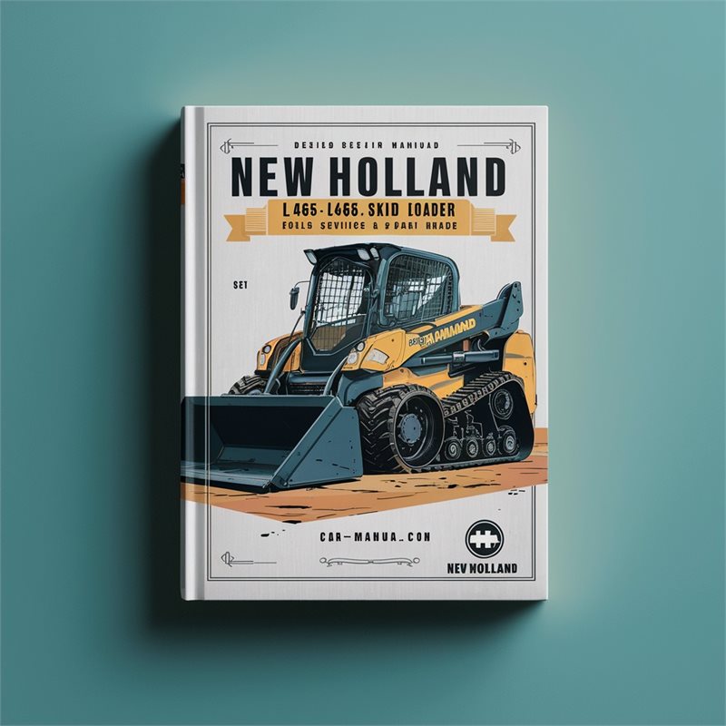 New Holland L465 LX465 LX485 Skid Steer Loader Service Repair Workshop Manual PDF