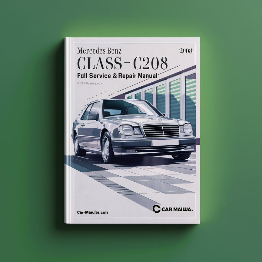 Mercedes Benz CLK Class C208 1996-2002 Full Service & Repair Manual