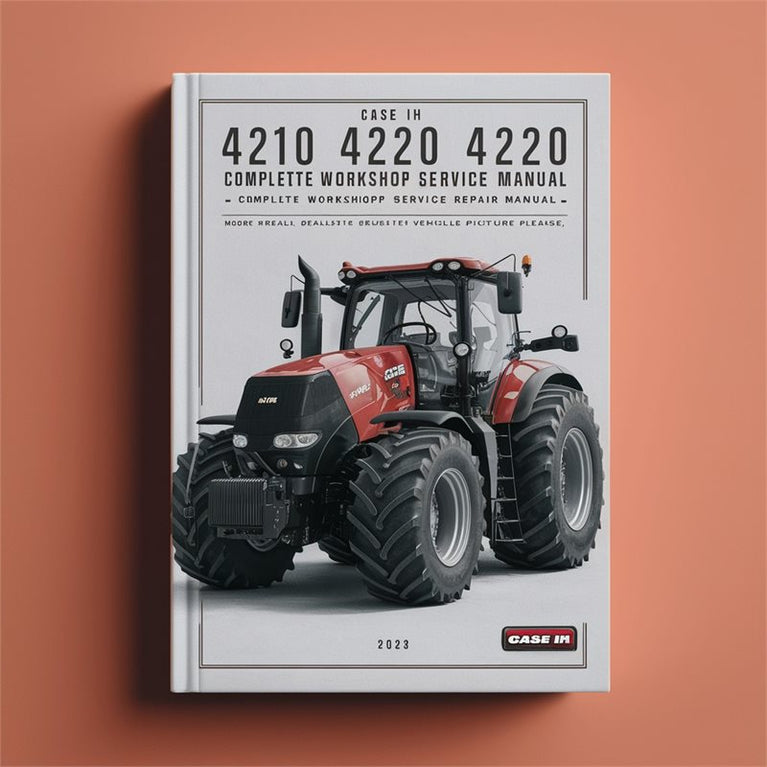Case IH 4210 4220 4230 4240 Complete Workshop Service Repair Manual PDF