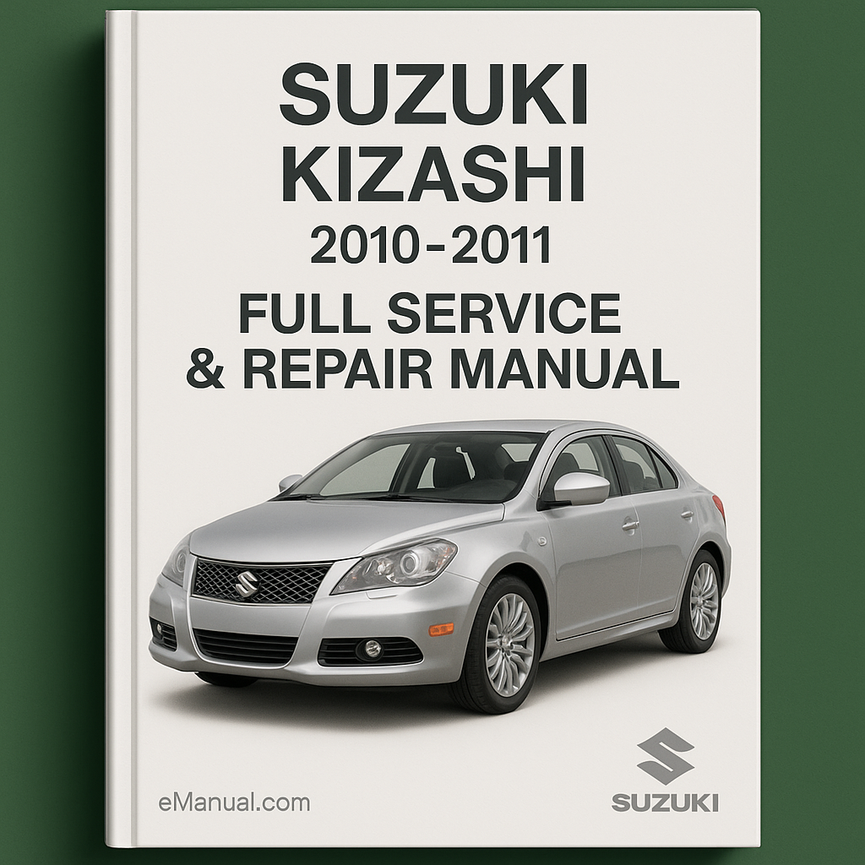 Suzuki KIZASHI 2010-2011 Full Service Repair Manual