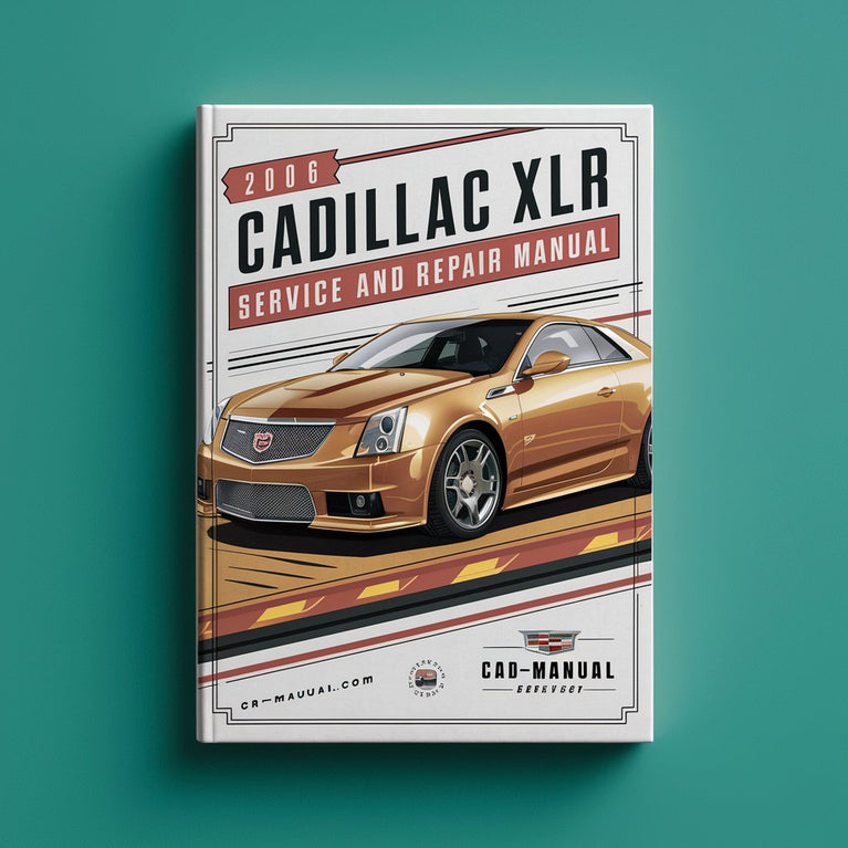 Manual de servicio y reparación del Cadillac XLR 2006