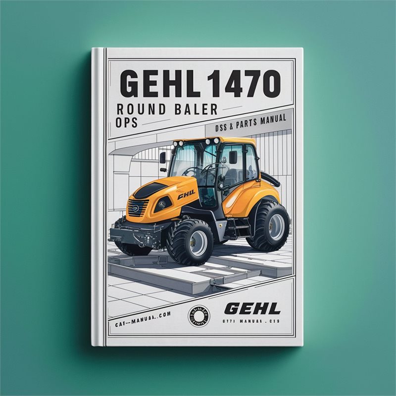 Gehl 1470 Round Baler Ops Parts (sku 315) Catalog PDF
